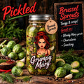 Grumpy Mary Pickled Brussels Sprouts